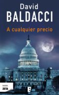 a cualquier precio (ebook)-david baldacci-9788490692516 a cualquier precio (ebook)-david baldacci-9788490692516