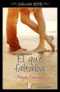el que faltaba (serie todas para una 1) (ebook)-mayte pascual-9788490694916 el que faltaba (serie todas para una 1) (ebook)-mayte pascual-9788490694916