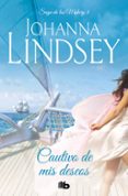 cautivo de mis deseos-johanna lindsey-9788490700716 cautivo de mis deseos-johanna lindsey-9788490700716