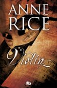 violin-anne rice-9788490705216 violin-anne rice-9788490705216