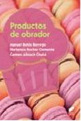 productos de obrador-manuel bolos borrego-9788490773116 productos de obrador-manuel bolos borrego-9788490773116