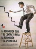 la formación dual y el contrato para la formacion y el aprendizaje-jose luis salguero-9788490881316 la formación dual y el contrato para la formacion y el aprendizaje-jose luis salguero-9788490881316