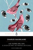 las flores del mal /el spleen de parís/ los paraísos artificiales-charles baudelaire-9788491053316 las flores del mal /el spleen de parís/ los paraísos artificiales-charles baudelaire-9788491053316