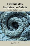 historia das historias de galicia-9788491210016 historia das historias de galicia-9788491210016