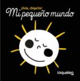 ¡hola, chiquitin! mi pequeño mundo-carine fontaine-9788491222316 ¡hola, chiquitin! mi pequeño mundo-carine fontaine-9788491222316