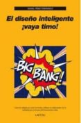 el diseño inteligente ¡vaya timo!-ismael perez fernandez-9788492422616 el diseño inteligente ¡vaya timo!-ismael perez fernandez-9788492422616