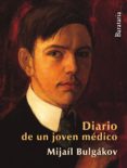 memorias de un joven medico-mijail bulgakov-9788492979516 memorias de un joven medico-mijail bulgakov-9788492979516