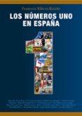 los numeros uno en españa-9788493612016 los numeros uno en españa-9788493612016