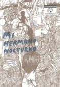 mi hermano nocturno-joanna hellgren-9788493856816 mi hermano nocturno-joanna hellgren-9788493856816