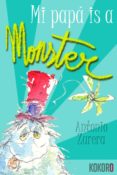 mi papa is a monster-antonio zurera-9788494041716 mi papa is a monster-antonio zurera-9788494041716