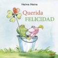 querida felicidad-helme heine-9788494230516 querida felicidad-helme heine-9788494230516