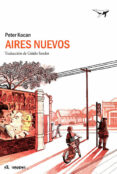 aires nuevos-peter kocan-9788494236716 aires nuevos-peter kocan-9788494236716