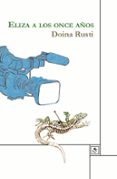eliza a los once años-doina rusti-9788494253416 eliza a los once años-doina rusti-9788494253416