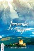 juramentos de sangre (ebook)-brianna callum-9788494284816 juramentos de sangre (ebook)-brianna callum-9788494284816