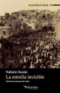 la estrella invisible-nathalie handal-9788494295416 la estrella invisible-nathalie handal-9788494295416