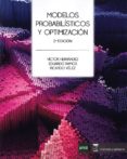 modelos probabilisticos y optimizacion-victor hernandez-eduardo ramos-ricardo velez ibarrola-9788494972416 modelos probabilisticos y optimizacion victor hernandez eduardo ramos ricardo velez ibarrola 9788494972416