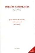 poesias completas-oscar wilde-9788495007216 poesias completas-oscar wilde-9788495007216