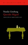 querido miguel-natalia ginzburg-9788495359216 querido miguel-natalia ginzburg-9788495359216