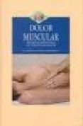 dolor muscular: tecnicas manuales en tejidos blandos-jorge sagrera ferrandiz-9788496106116 dolor muscular: tecnicas manuales en tejidos blandos-jorge sagrera ferrandiz-9788496106116