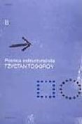 poetica estructuralista-tzvetan todorov-9788496375116 poetica estructuralista-tzvetan todorov-9788496375116