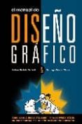 el manual de diseño grafico-santiago garcia-clairac-andrea bertola garbellini-9788496416116 el manual de diseño grafico-santiago garcia-clairac-andrea bertola garbellini-9788496416116