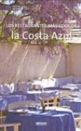 los restaurantes mas cool de la costa azul-pipo lopez-9788496449916 los restaurantes mas cool de la costa azul-pipo lopez-9788496449916