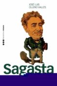 sagasta: de conspirador a gobernante-jose luis ollero valles-9788496467316 sagasta: de conspirador a gobernante-jose luis ollero valles-9788496467316