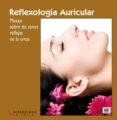 reflexologia auricular-cesar tejedor-9788496699816 reflexologia auricular-cesar tejedor-9788496699816