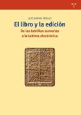 el libro y la edición-lluis borras perello-9788497048316 el libro y la edición-lluis borras perello-9788497048316