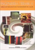 ingenieria termica: ejercicios resueltos de transmision de calor-9788497052016 ingenieria termica: ejercicios resueltos de transmision de calor-9788497052016