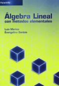 algebra lineal con metodos elementales-9788497324816 algebra lineal con metodos elementales-9788497324816