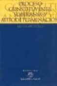 proceso constituyente, soberania y autodeterminacion-javier ruperez-9788497422116 proceso constituyente, soberania y autodeterminacion-javier ruperez-9788497422116