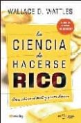 la ciencia de hacerse rico-wallace d. wattels-9788497633116 la ciencia de hacerse rico-wallace d. wattels-9788497633116