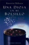 una diosa en mi bolsillo: mas de 100 hechizos, encantamientos e invocaciones-patricia telesco-9788497774116 una diosa en mi bolsillo: mas de 100 hechizos, encantamientos e invocaciones-patricia telesco-9788497774116