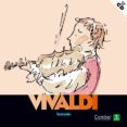 descubrimos a los musicos: vivaldi (descubrimos a los musicos)-fina palomares-9788498251616 descubrimos a los musicos: vivaldi (descubrimos a los musicos)-fina palomares-9788498251616