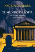el mundo de sofia-jostein gaarder-9788498414516 el mundo de sofia-jostein gaarder-9788498414516