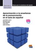 aproximacion a ala enseñanza de la pronunciacion en el aula-9788498482416 aproximacion a ala enseñanza de la pronunciacion en el aula-9788498482416