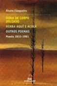 dona do corpo delgado / herba aqui e acola / outros poemas-alvaro cunqueiro-9788498653816 dona do corpo delgado / herba aqui e acola / outros poemas-alvaro cunqueiro-9788498653816