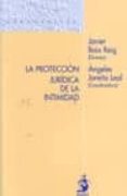 proteccion juridica de la intimidad-javier boix reig-9788498901016 proteccion juridica de la intimidad-javier boix reig-9788498901016