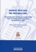 manual practico del proceso civil-fermin javier villarubia martos-9788499030616 manual practico del proceso civil-fermin javier villarubia martos-9788499030616