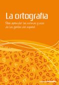 ortografia: para aprender las normas y usos de las grafias del es pañol-pilar ciruelo-9788499210216 ortografia: para aprender las normas y usos de las grafias del es pañol-pilar ciruelo-9788499210216
