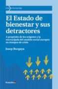 el estado de bienestar y sus detractores-josep burgaya-9788499214016 el estado de bienestar y sus detractores-josep burgaya-9788499214016