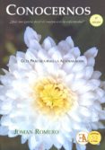 conocernos: ¿que nos quiere decir el cuerpo con la enfermedad? (7 ª ed.)-joman romero lopez-9788499500416 conocernos: ¿que nos quiere decir el cuerpo con la enfermedad? (7 ª ed.)-joman romero lopez-9788499500416
