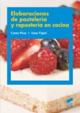 elaboraciones de pasteleria y reposteria en cocina (ebook)-9788499585116 elaboraciones de pasteleria y reposteria en cocina (ebook)-9788499585116