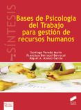 bases de psicologia del trabajo para gestion de recursos humanos (ebook)-9788490776032 bases de psicologia del trabajo para gestion de recursos humanos (ebook)-9788490776032