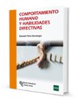 comportamiento humano y habilidades directivas-eduardo perez gorostegui-9788499613116 comportamiento humano y habilidades directivas-eduardo perez gorostegui-9788499613116