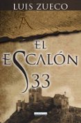 el escalon 33-luis zueco-9788499673516 el escalon 33-luis zueco-9788499673516