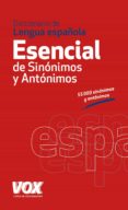 diccionario esencial de sinonimos y antonimos-9788499740416 diccionario esencial de sinonimos y antonimos-9788499740416