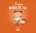 la noa menja de tot-oscar julve gil-9788499742816 la noa menja de tot-oscar julve gil-9788499742816