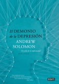 el demonio de la depresión-andrew solomon-9788499924816 el demonio de la depresión-andrew solomon-9788499924816